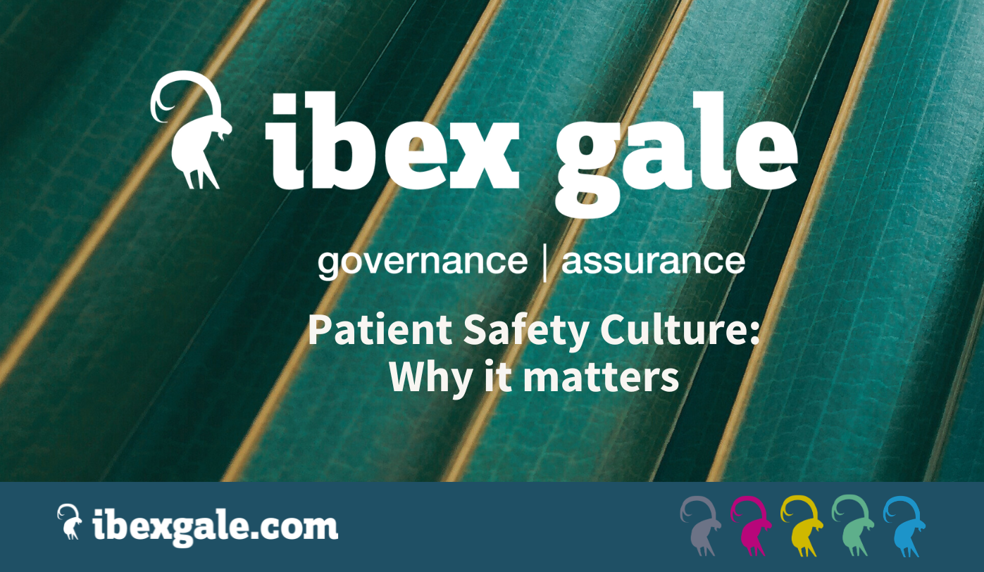 Patient safety culture: why it matters - ibex gale